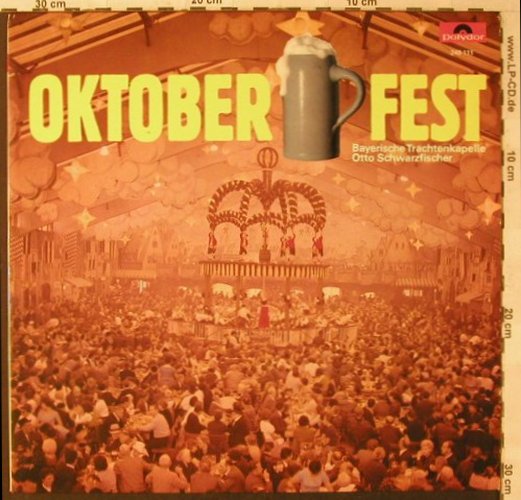 Schwarzfischer,Otto & bayerischen: Trachtenkapelle - Oktoberfest, Polydor(249 111), D, 1967 - LP - F1225 - 12,50 Euro