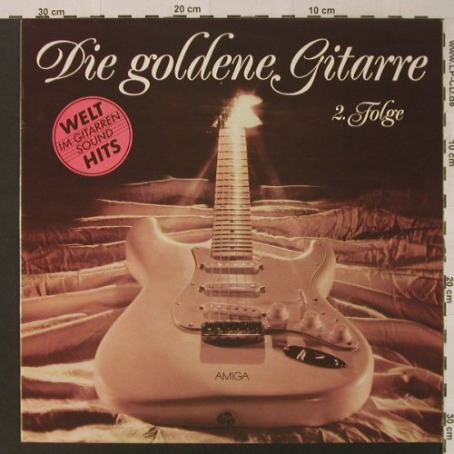 V.A.Die Goldene Gitarre 2.Folge: Ramona...Amapola14 Tr., Amiga(8 56 162), DDR, 1986 - LP - F4525 - 6,00 Euro