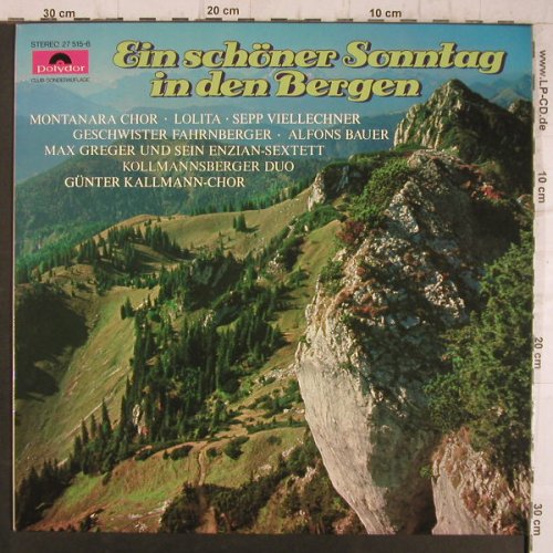 V.A.Ein schöner Sonntag i.d. Bergen: Montanara Chor..Uschi/Otto Biersack, Polydor, D(27 515-6), Potpourri,  - LP - F8411 - 5,00 Euro