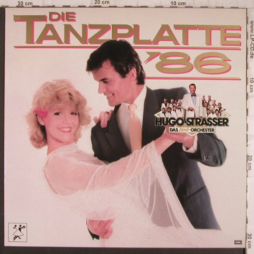 Strasser,Hugo & Tanz-Orch.: Die Tanzplatte '86, Club Edition, EMI(42 636), D, 1985 - LP - F8428 - 6,00 Euro