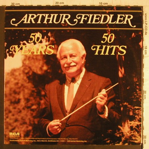 Fiedler,Arthur: 50 Years 50 Hits, RCA Special Products(DVL 1-0420), US, Ri, 1979 - LP - F8545 - 5,00 Euro