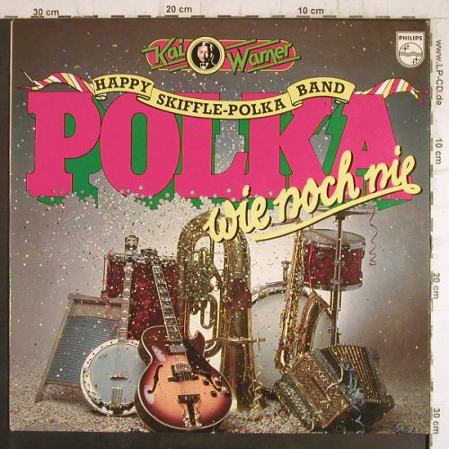 Warner,Kai-Happy Skiffle-Polka Band: Polka wie noch nie, Philips(6305 324), D, 1978 - LP - F8584 - 7,50 Euro
