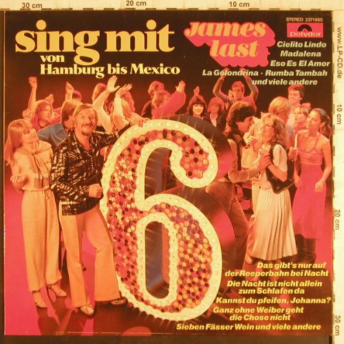 Last,James: Sing Mit 6...von Hamburg bis Mexico, Polydor(2371 860), D, 1977 - LP - F8597 - 7,50 Euro