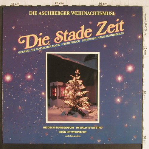 Aschberger Weihnachtsmusi: Die Stade der Zeit, Ariola(209 398), D, 1988 - LP - F8658 - 6,00 Euro