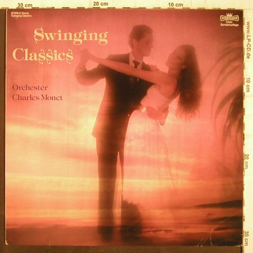 Monet Orchester,Charles: Swinging Classics, Clubauflage, Intercord(27 974-5), D, 1984 - LP - F8972 - 7,50 Euro