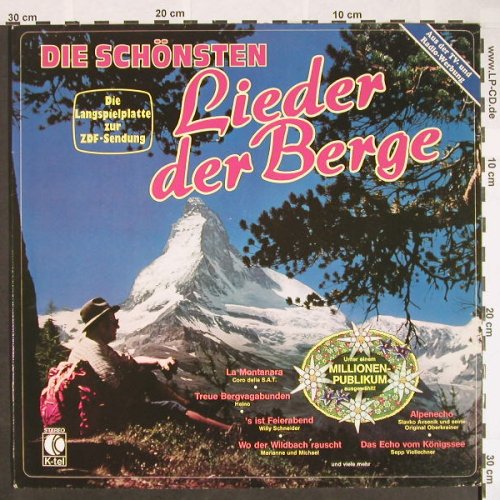 V.A.Die schönsten Lieder der Berge: Die Sonntagskinder...Coro dellaS.AT, K-tel(TG 1375), , 1982 - LP - F9681 - 5,00 Euro