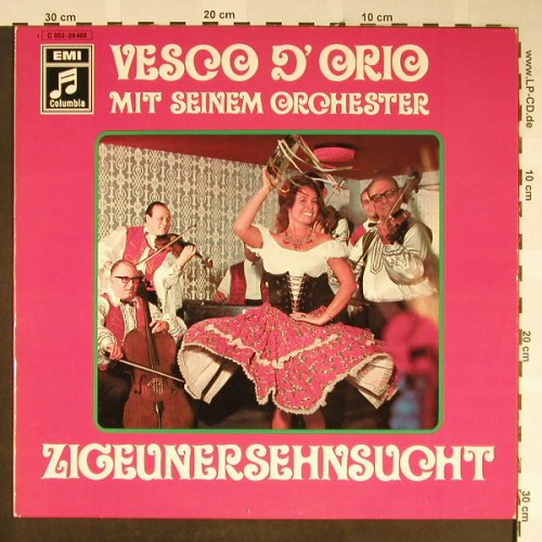 D'Orio,Vesco  mit seinem Orch.: Zigeunersehnsucht, EMI Columbia(C 052-28 405), D, stoc,  - LP - H2139 - 7,50 Euro