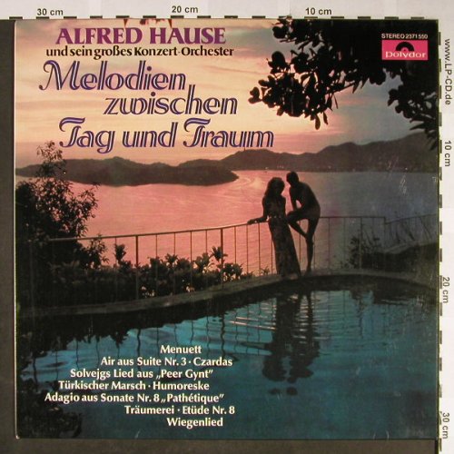 Hause,Alfred & Konzert-Orch.: Melodien Zwischen Tag & Traum (1), Polydor, Musterplatte(2371 550), D, 1975 - LP - H2149 - 9,00 Euro