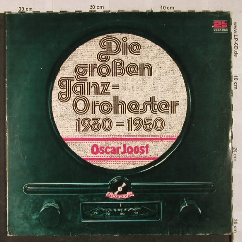 Joost,Oscar: Die großen Tanzorchester 1930-1950, Polydor(2664 253), D,m-/vg+,  - 2LP - H2966 - 9,00 Euro