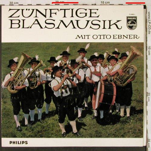 Ebner,Otto: Zünftige Blasmusik mit, m-/vg+, Philips(P 48 005 L), D, 1963 - LP - H3464 - 12,50 Euro