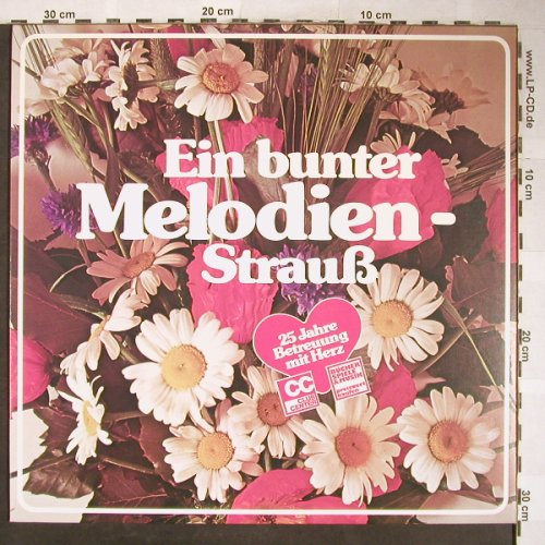 V.A.Ein bunter Melodien-Strauß: 25 Jahre Betreuung mit Herz, Mercato(38 255 6), D, 1978 - LP - H5812 - 5,00 Euro