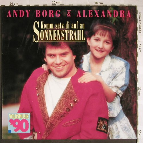 Borg,Andy & Alexandra: Komm stz di auf an Sonnenstrahl, EMI(7 94671 1), EEC, 1990 - LP - H8108 - 6,00 Euro