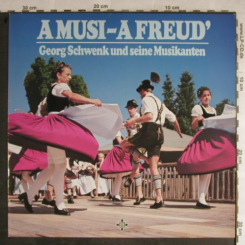 Schwenk,Georg  & seine Musikanten: A Musi-A Freud', Telefunken(6.25257 AS), D, 1982 - LP - H8999 - 6,00 Euro