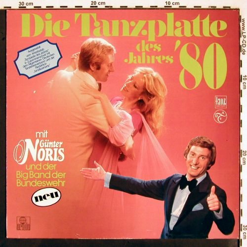 Noris,Günther & Big Band: Die Tanzplatte des Jahres 80'(neu), Ariola (200 977-365), D, 1980 Typ: LP Best.-Nr.: V2376 Preis: 6,00 Euro
