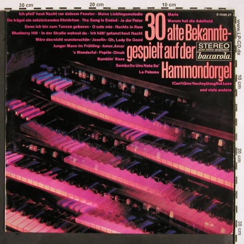 Johnson,Benny: 30 alte Bekannte- a.d.Hammondorgel, Baccarola Mono (S 74 091 ZT), D (1968) Typ: LP Best.-Nr.: V2382 Preis: 6,00 Euro