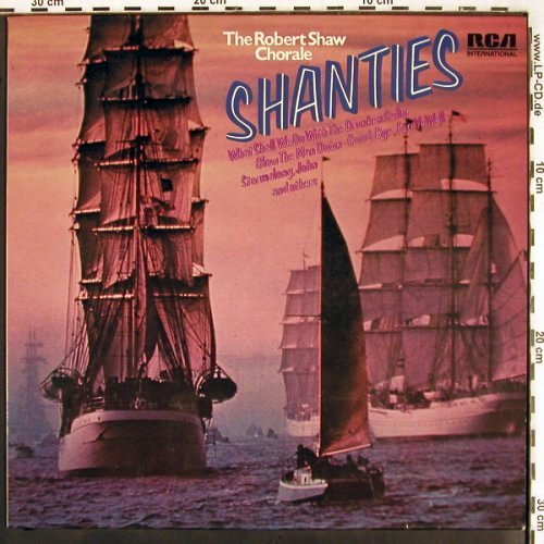 Shaw,Robert Chorale: Shanties, RCA International(PJM1-8008), D, 1974 - LP - V2469 - 7,50 Euro