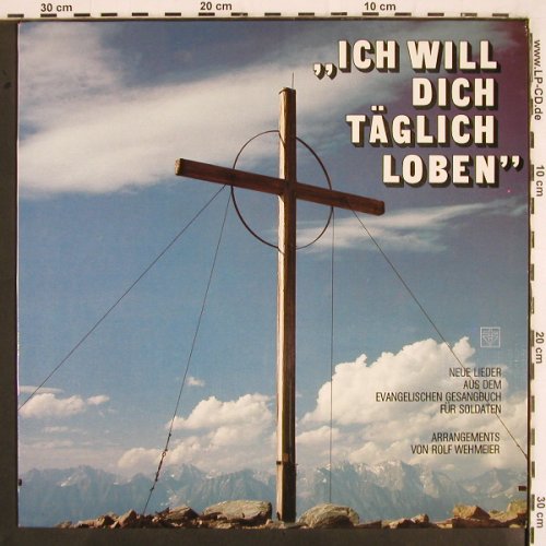 Wehmeier,Rolf: Ich will dich täglich loben,instrum, Ev.Kirchenamt BW,Bonn (66.21 920), D Typ: LP Best.-Nr.: V2972 Preis: 6,00 Euro