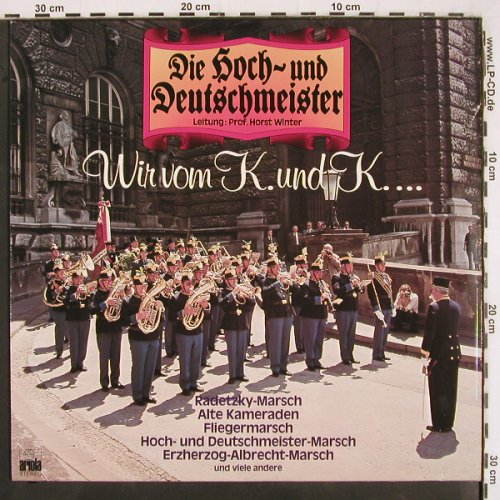 Hoch- und Deutschmeister: Wir vom K.und K..., Ariola (25 881 OU), D, 1978 Typ: LP Best.-Nr.: V3128 Preis: 5,00 Euro