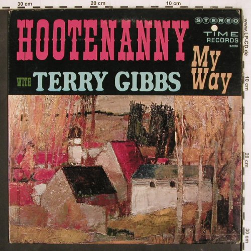 Hootenanny with Terry Gibbs: My Way, vg+/m-, Time Records(S/2105), US, 1963 - LP - V3969 - 7,50 Euro