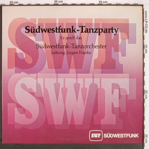 Südwestfunk-Tanzorchester:&nbsp;SWF Tanzparty,Ltg.Jürgen Franke, SWF (SWF-60), D, 1979 Typ:&nbsp;LP Best.-Nr.:&nbsp;V441 Preis:&nbsp; 9,00 Euro