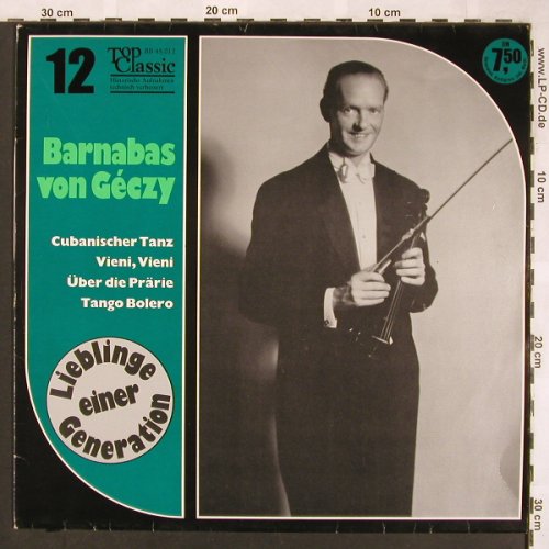 von Geczy,Barnabas: Lieblinge einer Generation, Top Classic(BB 45.012), D,  - LP - X1696 - 7,50 Euro
