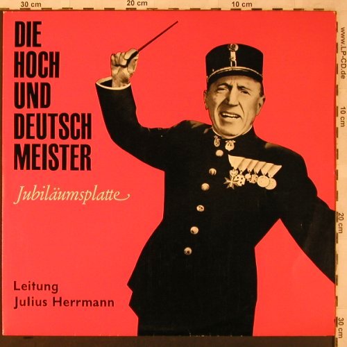 Hoch- und Deutschmeister: Jubiläumsplatte-Prof.JuliusHerrmann, Fono-Ring(SFGLP 77 917), D,  - LP - X2704 - 6,00 Euro