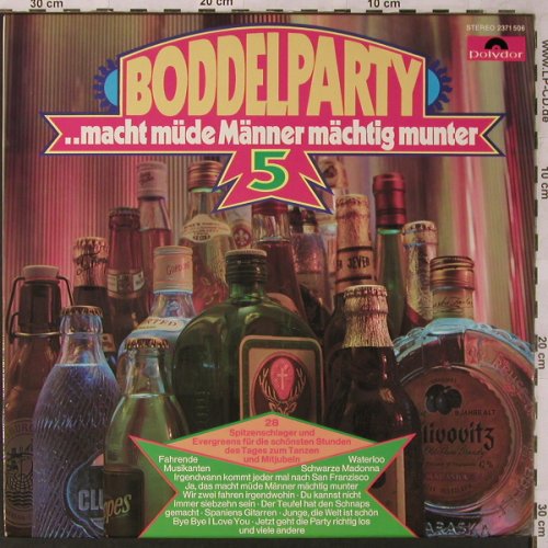 V.A.Boddelparty 5: ...macht müde Männer mächtig munter, Polydor(2371 506), D, 1974 - LP - X2742 - 5,00 Euro