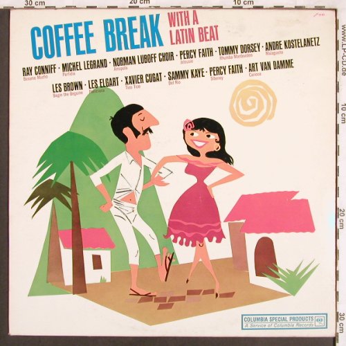 V.A.Coffee Break with a Latin Beat: Ray Conniff..Percy Faith, VG+/m-, Columbia(XTV 82076), US,  - LP - X3576 - 9,00 Euro