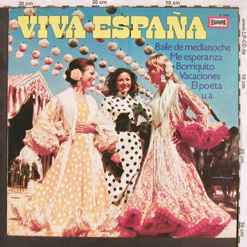 V.A.Viva Espana: Jose Nieto,Don Enrique & Orch..., Europa(E 1004), D, 1973 - LP - X3646 - 5,00 Euro