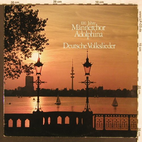 Männerchor Adolphina: 100 Jahre - Deutsche Volkslieder, Teldec(66.22780), D,  - LP - X3812 - 7,50 Euro