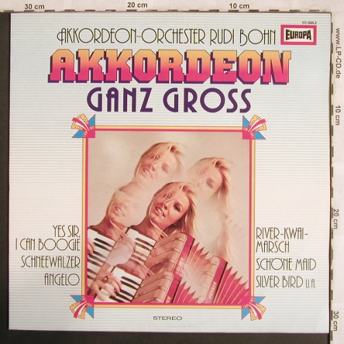 Bohn,Rudi - Akkordeon-Orchester: Ganz Gross, Europa(111 094.2), D, 1977 - LP - X3952 - 6,00 Euro