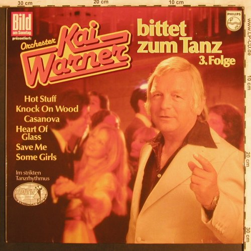 Warner,Kai & Orch.: Bittet zum Tanz 3.Folge, Philips(6305 417), D, 1979 - LP - X3997 - 6,00 Euro