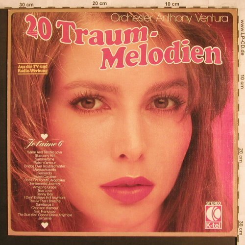 Ventura,Anthony & Orchester: Je t'aime 6 - 20 Traum-Melodien, K-tel(TG 1163), D,  - LP - X4082 - 7,50 Euro