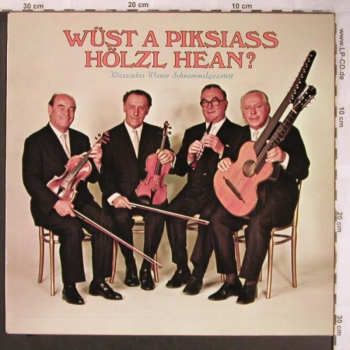 Klassisches Wiener Schrammelquartet: Wüst a Piksiass Hölzl Hean ?, Vienna Disc(E 88 296), A,  - LP - X5038 - 9,00 Euro