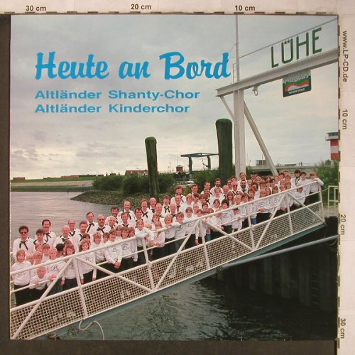 Altländer Shanty-Chor / Kinderchor: Heute an Bord, Faders/Neil Quinton(66.23539), D,Teldec,  - LP - X5161 - 9,00 Euro