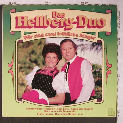 Hellberg-Duo: Wir sind zwei fröhliche Sänger, Ariola(40 872 4), D, Club Ed, 1984 - LP - X5332 - 5,50 Euro