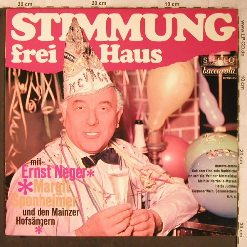 V.A.Stimmung frei Haus: Ernst Neger, Margit Sponheimer..., Baccarola(76 263 ZU), D, 1967 - LP - X5398 - 9,00 Euro