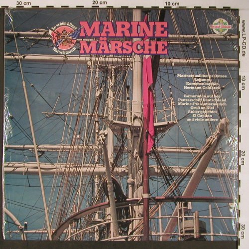 V.A.So schön klingt Marschmusik: Marine Märsche, FS-New, Heimat-Melodie(CL 29684), D, 1979 - LP - X5870 - 17,50 Euro