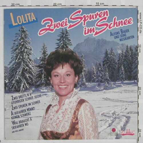 Lolita & Alfons Bauer: Zwei Spuren im Schnee, Ariola Isar Ton(), D, m-/vg+, 1985 - LP - X8241 - 6,00 Euro