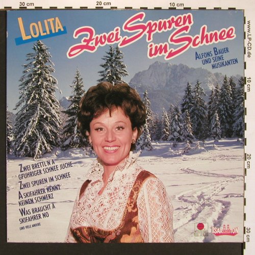 Lolita & Alfons Bauer: Zwei Spuren im Schnee, Ariola Isar Ton(), D, m-/vg+, 1985 - LP - X8241 - 6,00 Euro