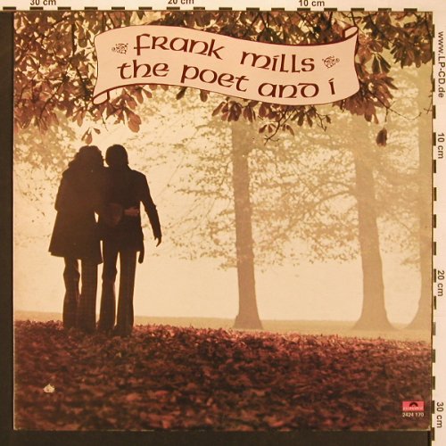 Mills,Frank: The Poet and I, Polydor(2424 170), CDN, Co, 1974 - LP - X8620 - 6,00 Euro