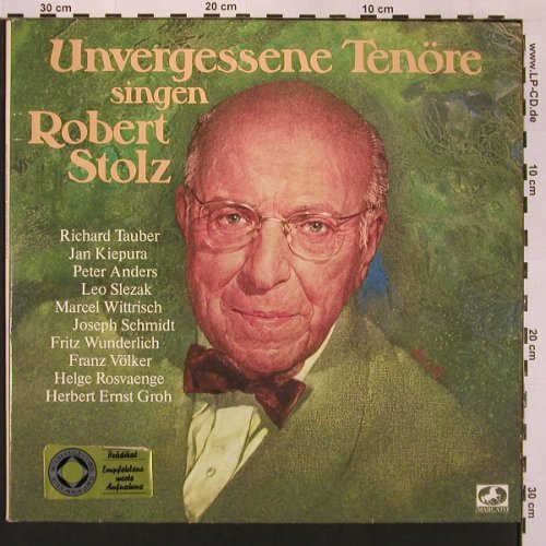 Stolz,Robert: Unvergessene Tenöre singen, Foc, Marcato(310433), D, 1980 - 2LP - X9075 - 9,00 Euro