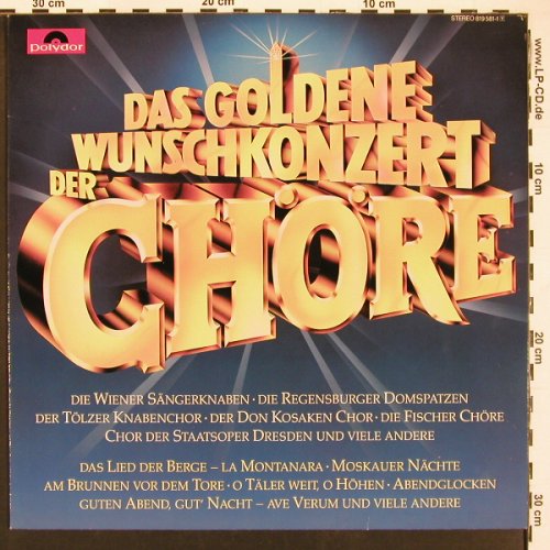 V.A.Das goldene Wunschk. Der Chöre: Berliner Lehrer-Ge. ..Fischer Chöre, Polydor(819 581), D,  - LP - X9536 - 6,00 Euro