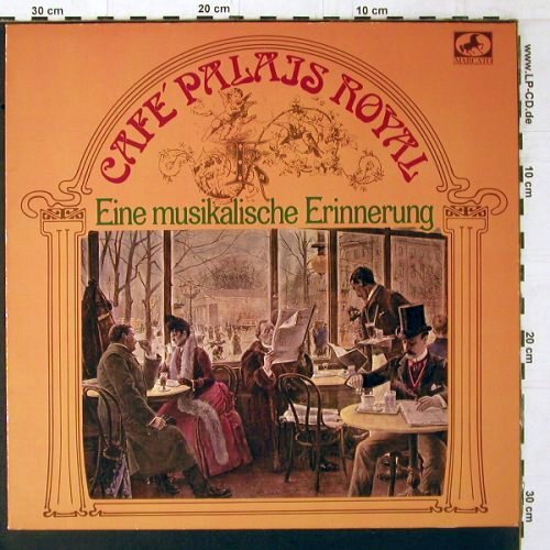 Cafehaus Ensemble Palais Royal: Eine musikalische Erinnerung, Marcato(31 076 3), D, 1980 - LP - Y1739 - 9,00 Euro