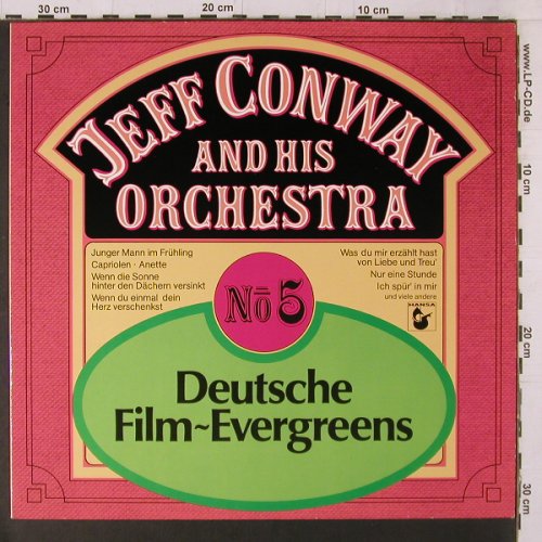 Conway,Jeff and his Orchestra: Deutsche Film-Evergreens - No.5, Hansa(204 115-241), D, 1981 - LP - Y1816 - 7,50 Euro