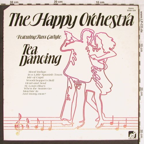 Happy Orchestra feat.Russ Carlyle: Tea Dancing, Sunnyvale(9330-324), US, CO, 1977 - LP - Y4848 - 6,00 Euro