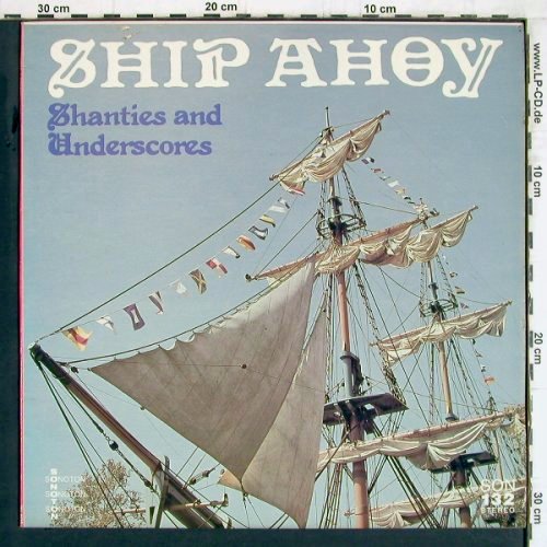 V.A.Ship Ahoy: Shanties and Underscores, instrum., Sonoton(SON 132), D, 27Tr.,  - LP - Y4881 - 6,00 Euro