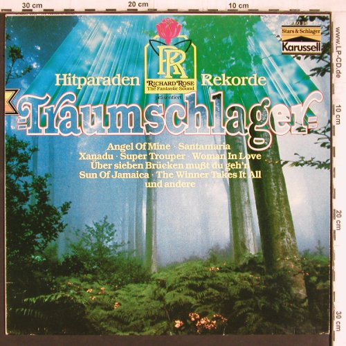 Rose,Richard: Traumschlager, Karussell(2872 164), D, 1981 - LP - Y5184 - 5,00 Euro