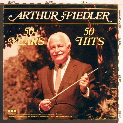 Fiedler,Arthur: 50 Years 50 Hits, RCA Special Products(DVL 1-0420), US, Ri, 1979 - LP - Y5237 - 6,00 Euro