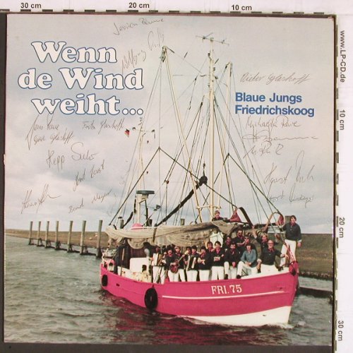 Blaue Jungs Friedrichskoog: Wenn der Wind weiht...(Signaturen), Exclusiv-Ton(MR 2024), D,  - LP - Y5359 - 9,00 Euro